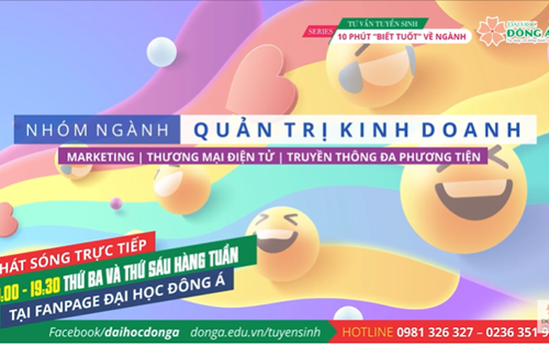 Marketing, Truyền thông đa phương tiện, TMĐT | Series 10 phút "biết tuốt" về ngành | Đại học Đông Á